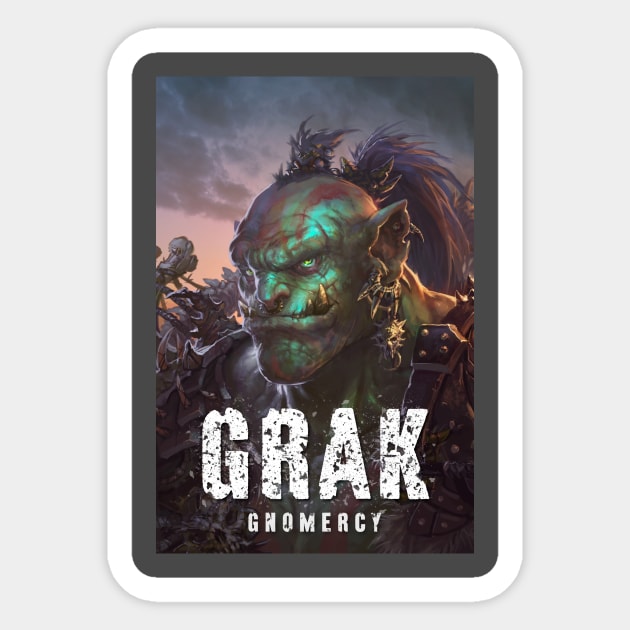 Grak: Gnomercy Sticker by Joseph J Bailey Author Designs